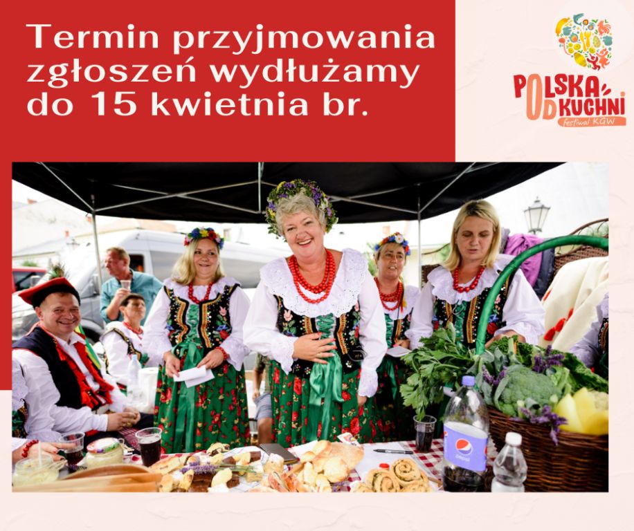 WYDŁUŻONY TERMIN ZGŁOSZEŃ  - Festiwal Polska od Kuchni